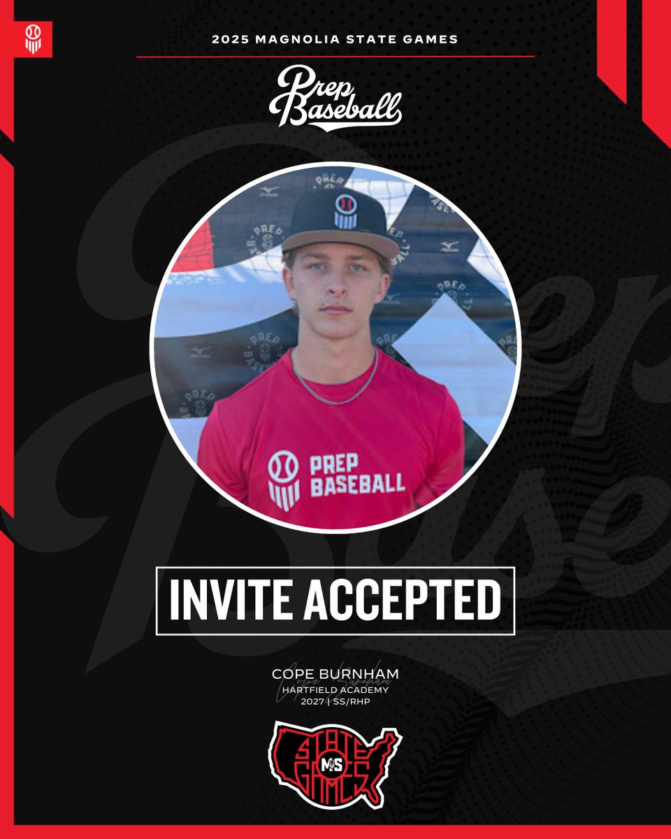 𝟮𝟬𝟮𝟱 𝗠𝗔𝗚𝗡𝗢𝗟𝗜𝗔 𝗦𝗧𝗔𝗧𝗘 𝗚𝗔𝗠𝗘𝗦
+ 𝗜𝗡𝗩𝗜𝗧𝗘 𝗔𝗖𝗖𝗘𝗣𝗧𝗘𝗗 ⚡️

Cope Burnham (<a href="/Cope_Burnham10/">Cope Burnham</a>, 2027) from <a href="/HA_Hawks_BSB/">Hartfield Baseball</a> is 𝙇𝙊𝘾𝙆𝙀𝘿 𝙄𝙉 🔐 for the Magnolia State Games on June 17th-18th at Freedom Ridge Park in Ridgeland, MS.

Request your invite to the