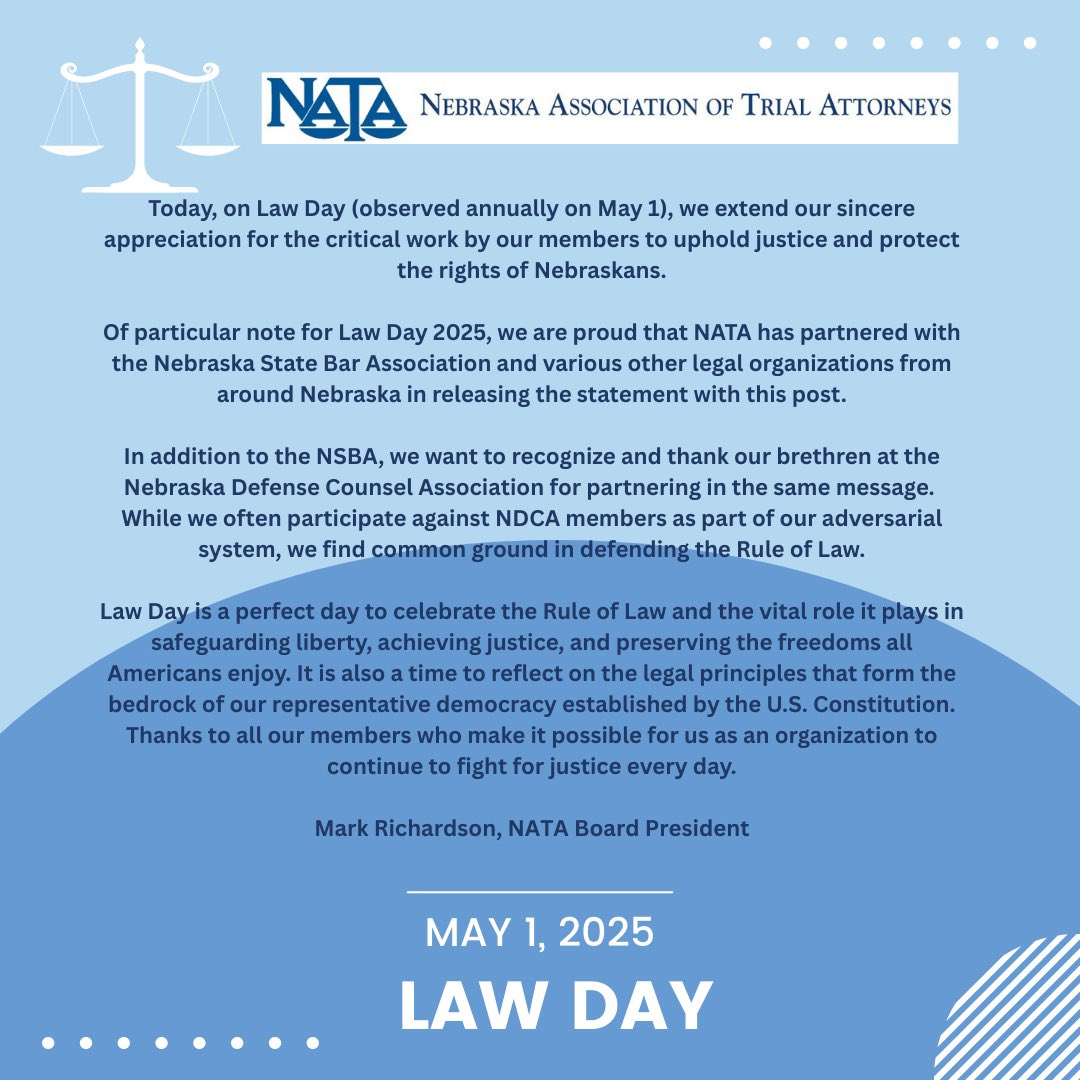 NETrialAttys's tweet image. Message from NATA President, Mark Richardson.  We are grateful for all our partners across Nebraska.  Happy Law Day 2025!