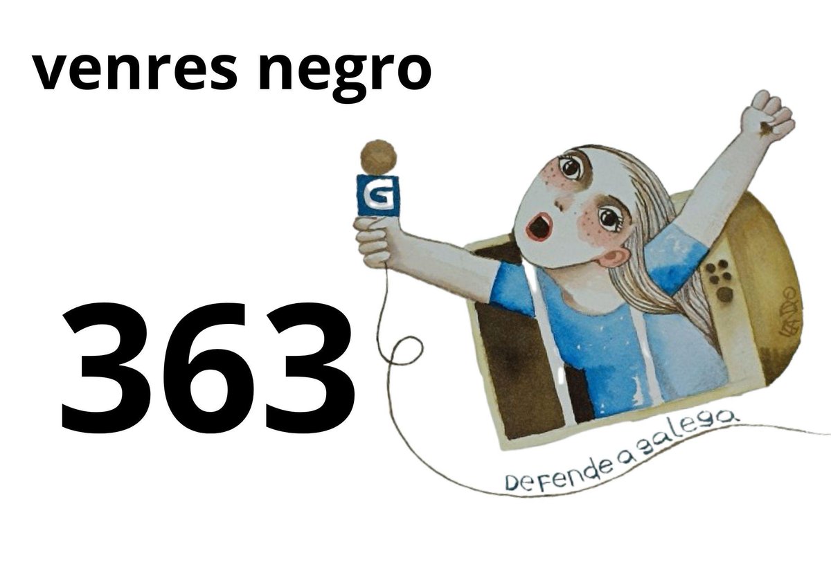 #Venresnegro363CRTVG por uns medios públicos que o sexan🖤 por unha CRTVG ao servizo do país🖤 por unha RG e unha TVG que deixen de ser o gabinete de prensa do partido que estea na Xunta🖤

#LiberemosAGalega
#DefendeAGalega