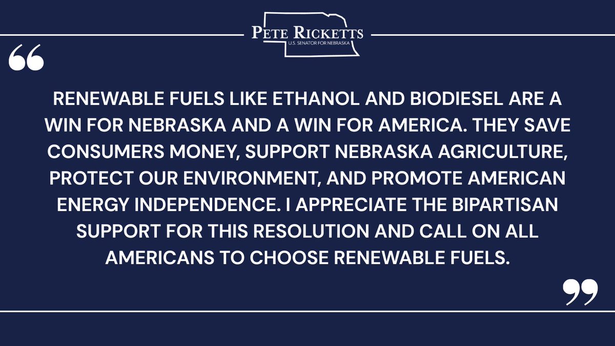 Renewable fuels like ethanol and biodiesel are a win for Nebraska and America.
 
Introduced a resolution with my colleagues to make May 2025 "Renewable Fuels Month."