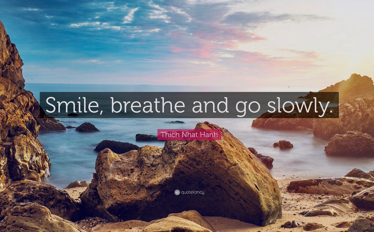 George T. Mumford (@gtmumford) on Twitter photo A good reminder from the late Thich Nhat Hanh: “Smile, breathe and go slowly.”
Graphic via: <a href="/Quotefancy/">Quotefancy</a> 🙏🏾 A good reminder from the late Thich Nhat Hanh: “Smile, breathe and go slowly.”
Graphic via: <a href="/Quotefancy/">Quotefancy</a> 🙏🏾