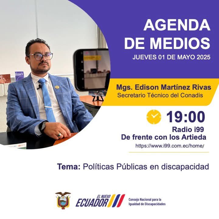 CONADIS Ecuador (@conadisecu) on Twitter photo 🎙 #Hoy | Te invitamos a seguir la entrevista de <a href="/Edison_MRivas/">Edison Martínez</a> , Secretario Técnico del CONADIS, donde hablará sobre:
👩🏻🦯💬 Políticas públicas en discapacidad - Calificación de discapacidad.
📻 <a href="/radioi99/">Radio i99 98.9FM</a>
Programa: De Frente con los Artieda
⏰ Hora: 19:00 🎙 #Hoy | Te invitamos a seguir la entrevista de <a href="/Edison_MRivas/">Edison Martínez</a> , Secretario Técnico del CONADIS, donde hablará sobre:
👩🏻🦯💬 Políticas públicas en discapacidad - Calificación de discapacidad.
📻 <a href="/radioi99/">Radio i99 98.9FM</a>
Programa: De Frente con los Artieda
⏰ Hora: 19:00