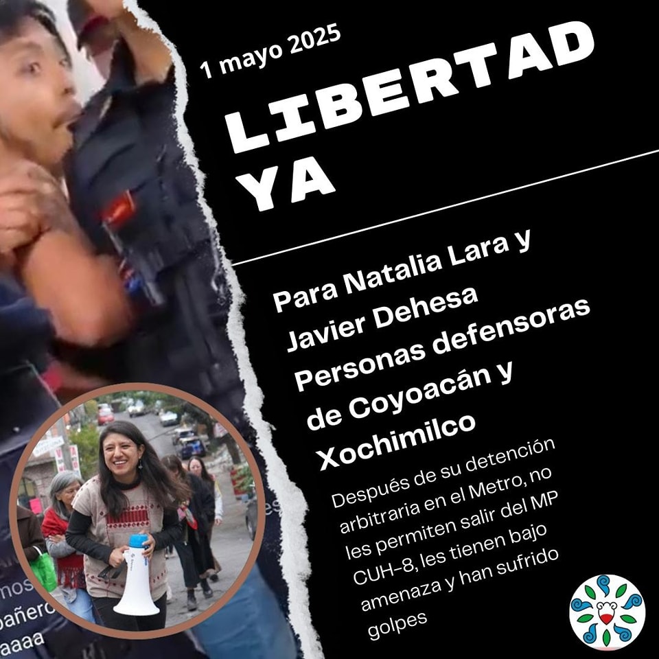 Javier Dehesa es músico, hip hopero de Xochimilco, Natalia Lara ha defendido el territorio de Coyoacán frente al desarrollo inmobiliario,  fueron detenidos hoy en el metro luego de la marcha del primero de mayo. Javier fue golpeado por los policías mientras lo trasladaban.