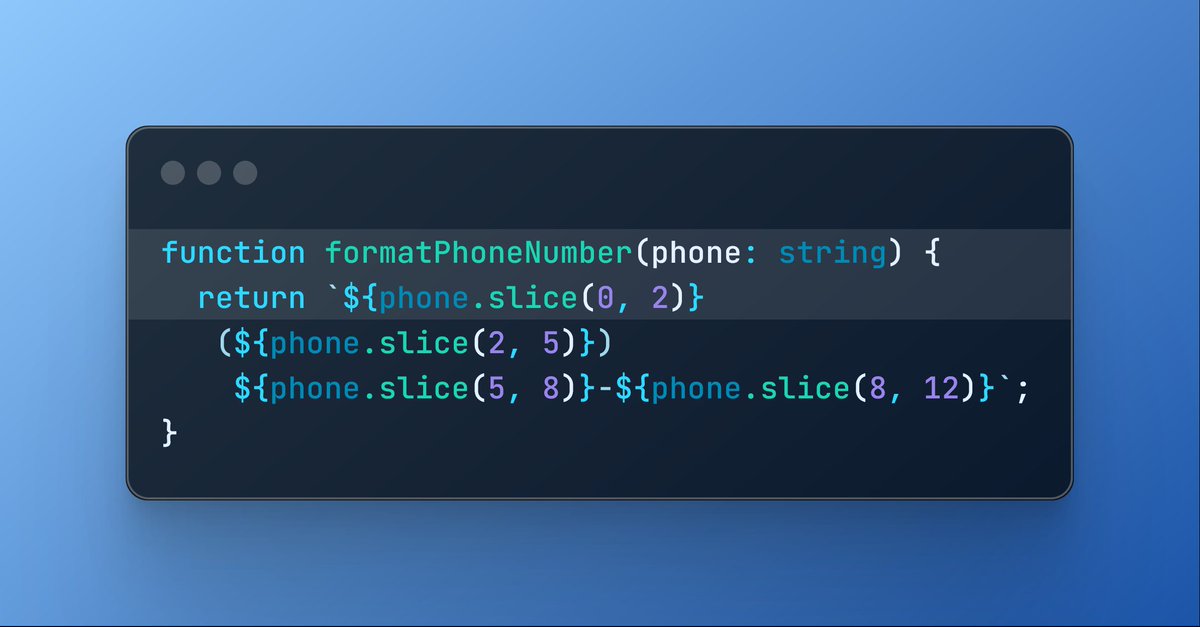 TechlionDev's tweet image. Simple phone number formatting function in TypeScript!