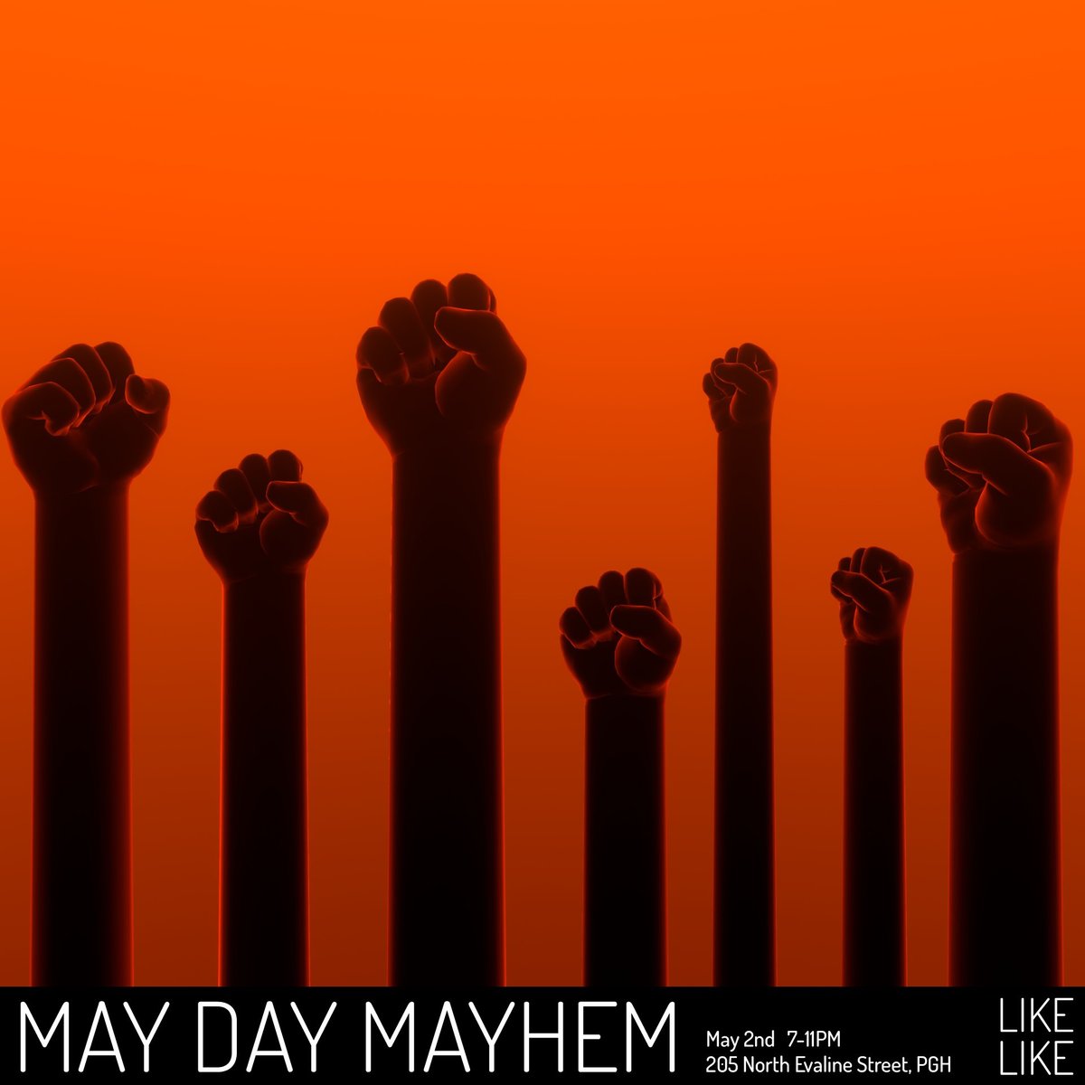May Day Mayhem 
a show of games about labor conflicts

May 2nd 
7-11PM
LIKELIKE Pittsburgh

likelike.org/2025/04/27/may…