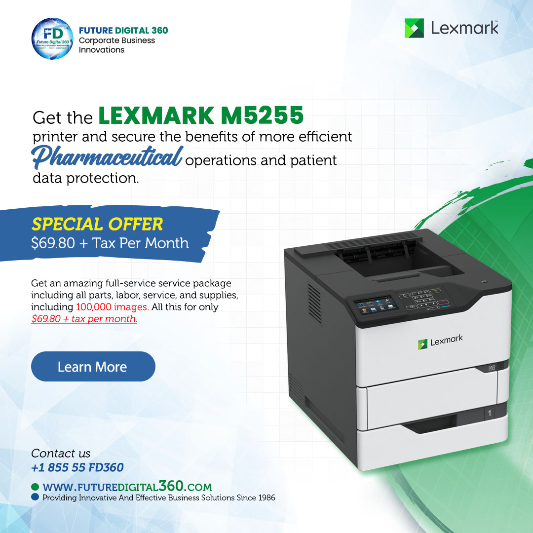 Modern pharmacies deserve modern printers! Protect patient data while boosting your pharmacy’s productivity with the #Lexmark #M5255! Limited-time offer: $69.80/month + tax. Secure your spot today!

Contact Us
📞 +1 855 55 FD360
📧 info@futuredigital360.com