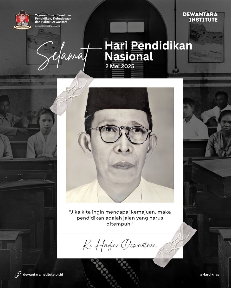SELAMAT HARI PENDIDIKAN NASIONAL (2 Mei 2025)  

“Pendidikan sejati adalah pendidikan yang mengajarkan kita untuk hidup bersama, untuk saling menghargai, untuk saling membantu, untuk saling mencintai.” (Ki Hadjar Dewantara)