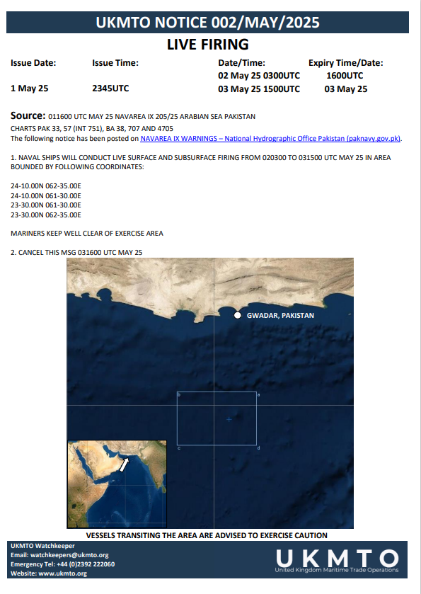 UKMTO NOTICE 002/MAY/2025 LIVE WEAPONS FIRING

20250501_ukmto-notice_002_may_2025.pdf

#MaritimeSecurity #MarSec