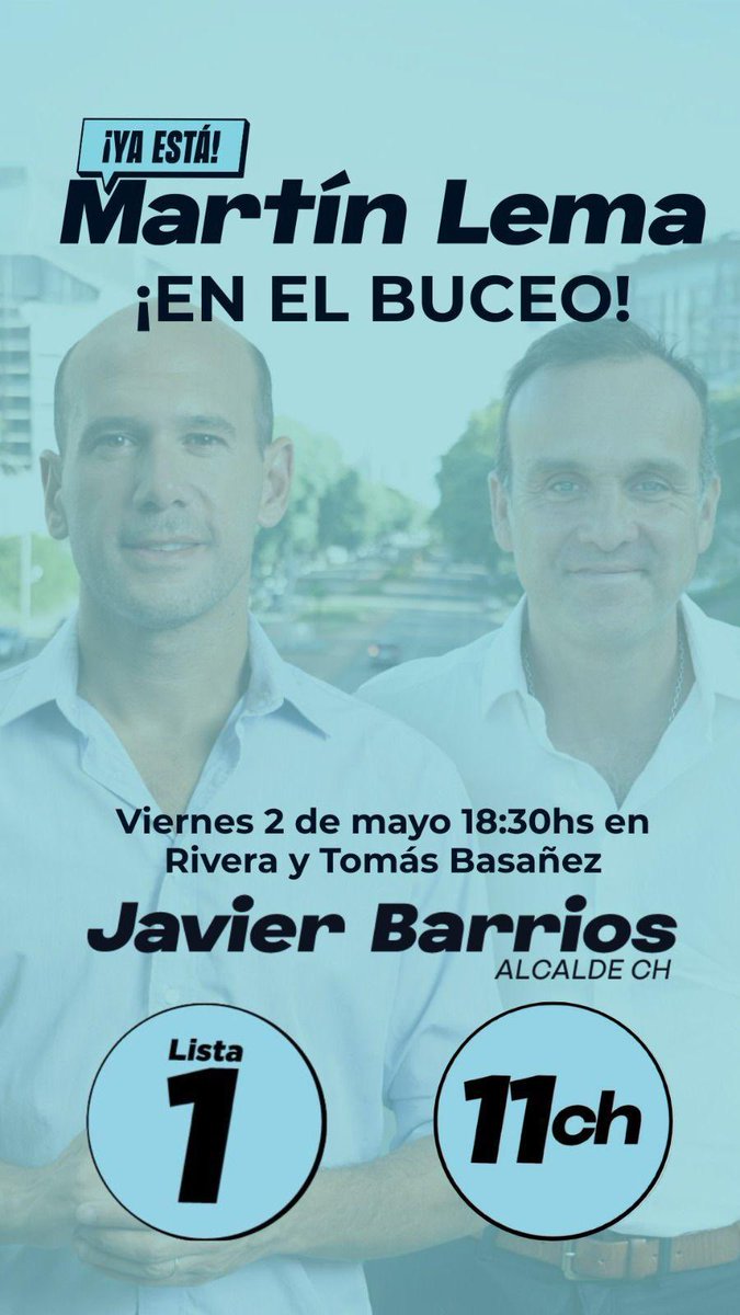 🗓️ Viernes 2 de mayo 
📍Rivera y Tomás Basañez 
⏰ 18:30 hs

Te esperamos en el Buceo para escuchar a nuestro candidato a alcalde del Municipio CH <a href="/JBarriosBove/">Javier Barrios Bove</a> y a nuestro candidato a Intendente <a href="/MartinLemaUy/">Martin Lema</a>.