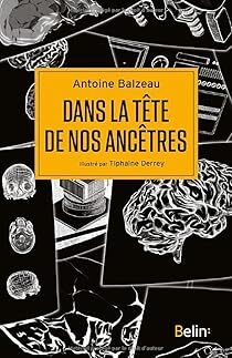 Babelio (@babelio) on Twitter photo <a href="/Belin_editeur/">Belin éditeur</a> Nouvelle critique sur Dans la tête de nos ancêtres de Antoine Balzeau sur Babelio : Très joli livre sur le thème du cerveau dans les documents fossiles préhistoriques. Dit comme cela, ça peut sembler super abscons.
Antoine Balzeau... ift.tt/TqR72aJ <a href="/Belin_editeur/">Belin éditeur</a> Nouvelle critique sur Dans la tête de nos ancêtres de Antoine Balzeau sur Babelio : Très joli livre sur le thème du cerveau dans les documents fossiles préhistoriques. Dit comme cela, ça peut sembler super abscons.
Antoine Balzeau... ift.tt/TqR72aJ
