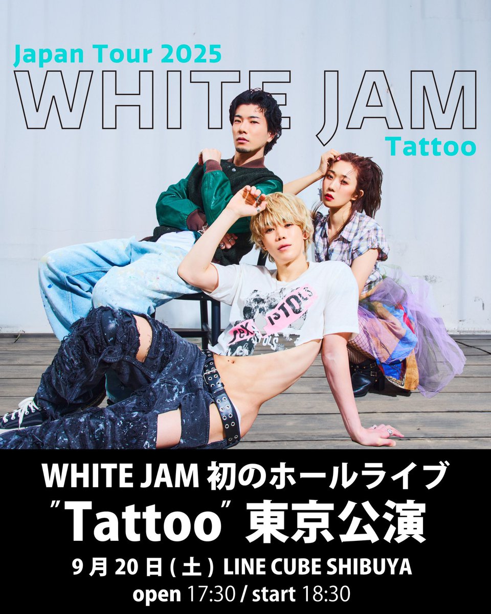 WHITE JAM “初のホールライブ” ／ 9/20 LINE CUBE SHIBUYA公演