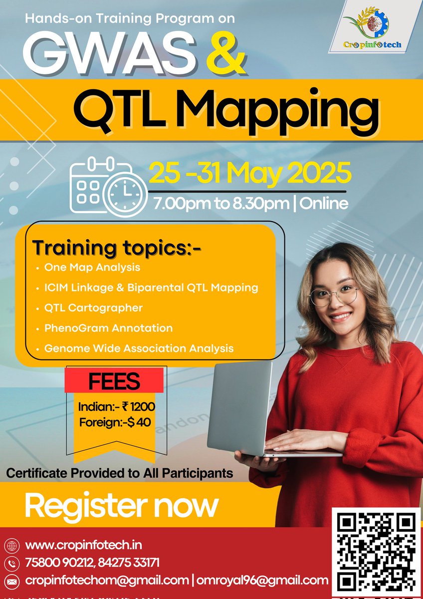 CropInfotech's tweet image. Calling all researchers, students !
Want to master Genome Wide Association Studies & QTL Mapping?
Date:-May 25–31, 7PM IST!
Online – with a Certificate!
Join us now: cropinfotech.in
#LearnGenomics #QTLMappingWorkshop #BioinformaticsTools #OnlineLearning #GWASTraining
