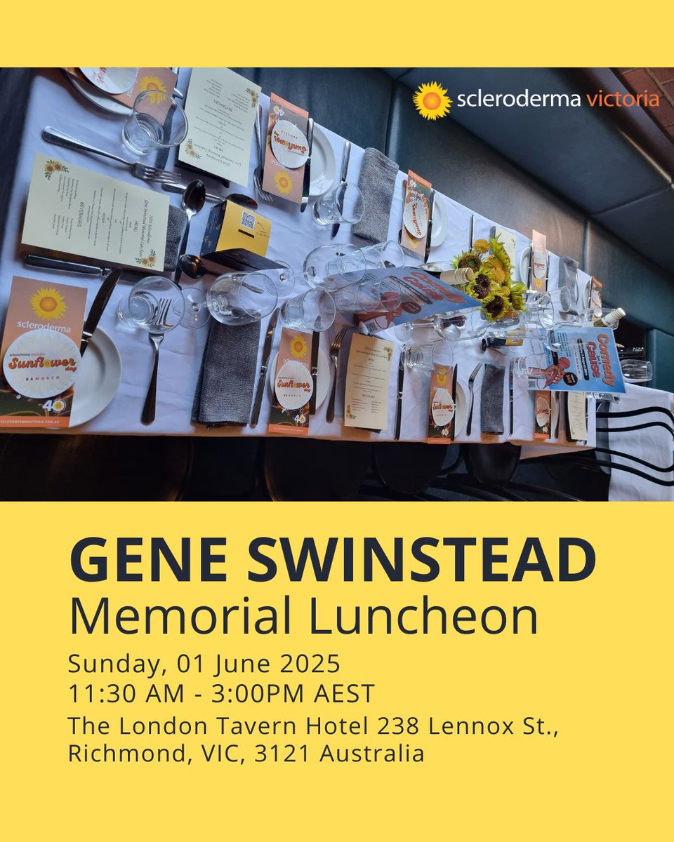 Save the date for the #GeneSwinsteadMemorialLuncheon!

In honour of our former President, Gene Swinstead, who ran this event for 8 years. Join us as we celebrate his legacy and raise vital funds and awareness for Scleroderma Victoria.

🎫eventbrite.com.au/e/gene-swinste…
.
.
#WSD2025