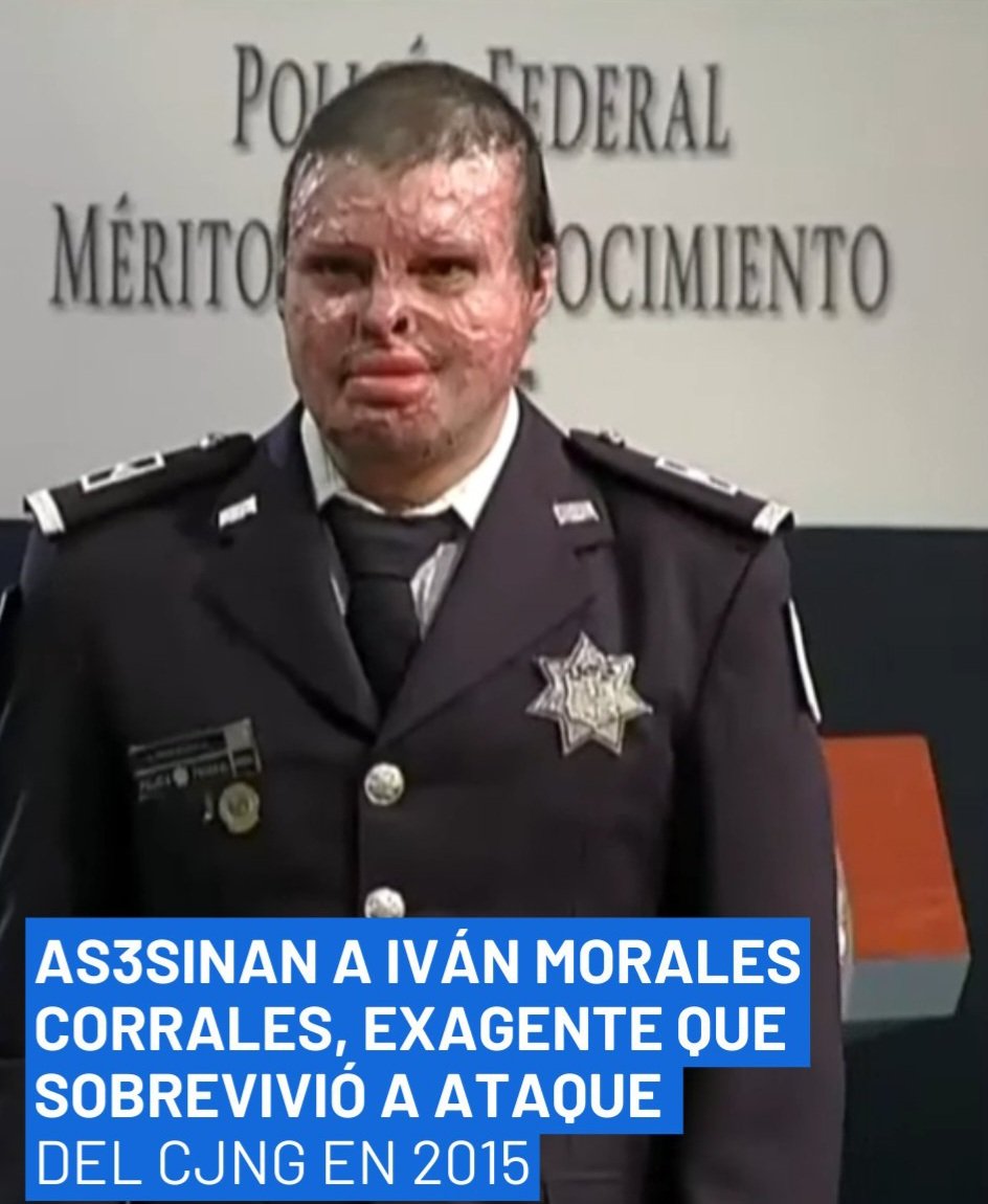 Fue asesinado a balazos Iván Morales Corrales, suboficial de la extinta Policía Federal y el único sobreviviente del ataque que orquestó contra un helicóptero el #CJNG en 2015 

Iván fue reconocido por su gran labor durante el sexenio de Enrique Peña Nieto.