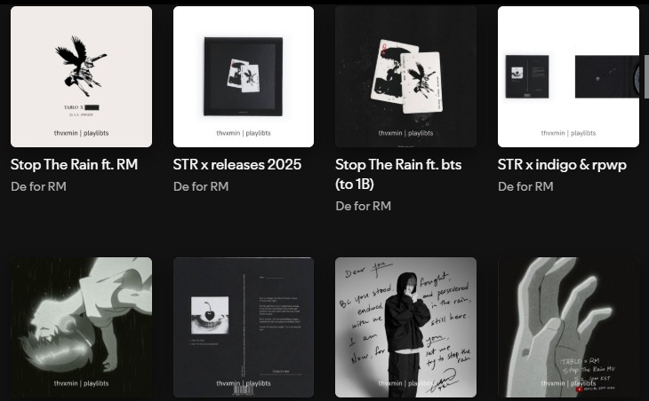 hilo de playlists enfocadas en #StopTheRain ft. RM, las playlists incluyen canciones recientes, individuales (rap line &amp; vocal line) y grupales (bts) + canciones de Namjoon

#TABLOxRM #Namjoon #RM #STR #BTS #BTSRM