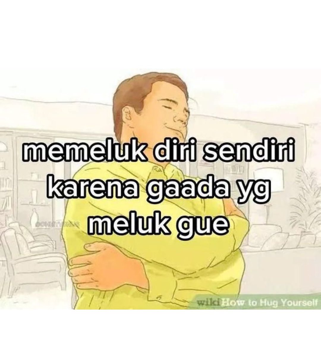 memeunivrse's tweet image. Pelukan hari ini disponsori oleh tangan gue sendiri
