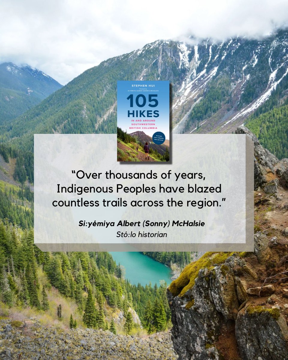 With the 2nd Edition of 105 Hikes In and Around Southwestern British Columbia 📚 set to be released in a few weeks, I’m excited to share the foreword with readers soon.

Thank you to Si:yémiya Albert (Sonny) McHalsie for opening my new book.

105hikes.com/book/

#105Hikes