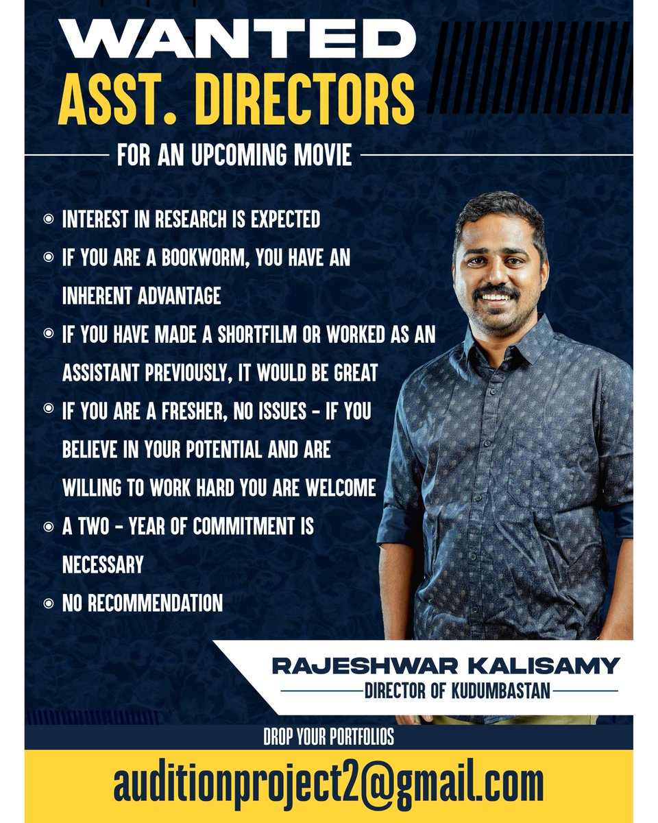 Nakkalites (@nakkalites) on Twitter photo Looking for passionate and driven Assistant Directors to join our team for an exciting upcoming movie project by <a href="/DirRajeshwark/">Rajeshwar Kaliswamy</a> , Director of #Kudumbastan .
Just drop your portfolios at,
auditionproject2@gmail.com
#project2 #wantedassistantdirectors #hiring #cinema #direction Looking for passionate and driven Assistant Directors to join our team for an exciting upcoming movie project by <a href="/DirRajeshwark/">Rajeshwar Kaliswamy</a> , Director of #Kudumbastan .
Just drop your portfolios at,
auditionproject2@gmail.com
#project2 #wantedassistantdirectors #hiring #cinema #direction