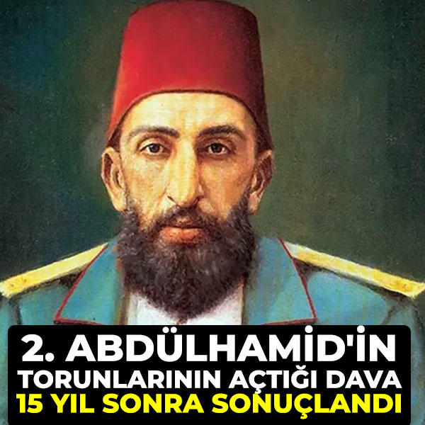 gazetececom's tweet photo. 2. Abdülhamid'in torunlarının açtığı dava 15 yıl sonra sonuçlandı

https://t.co/bsdQ3i9vE9

#SONDAKİKA #sondakika #sondakikahaber #sondakikahaberler #sondakikahaberleri https://t.co/q3CYjNnyEA