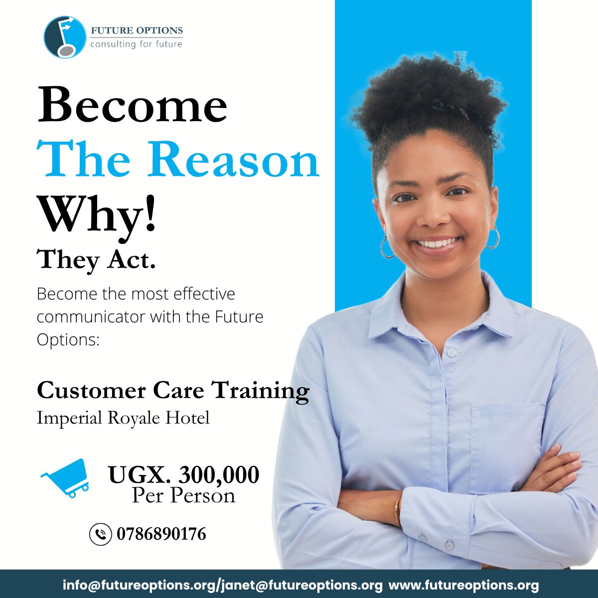 🚀 Master Customer Care with Future Options!

Become the reason customers act! Join our Customer Care Training at Imperial Royale Hotel.

💡 UGX 300K per person
📞 0786890176
📧 info@futureoptions.org
#CustomerCare #Training #Uganda