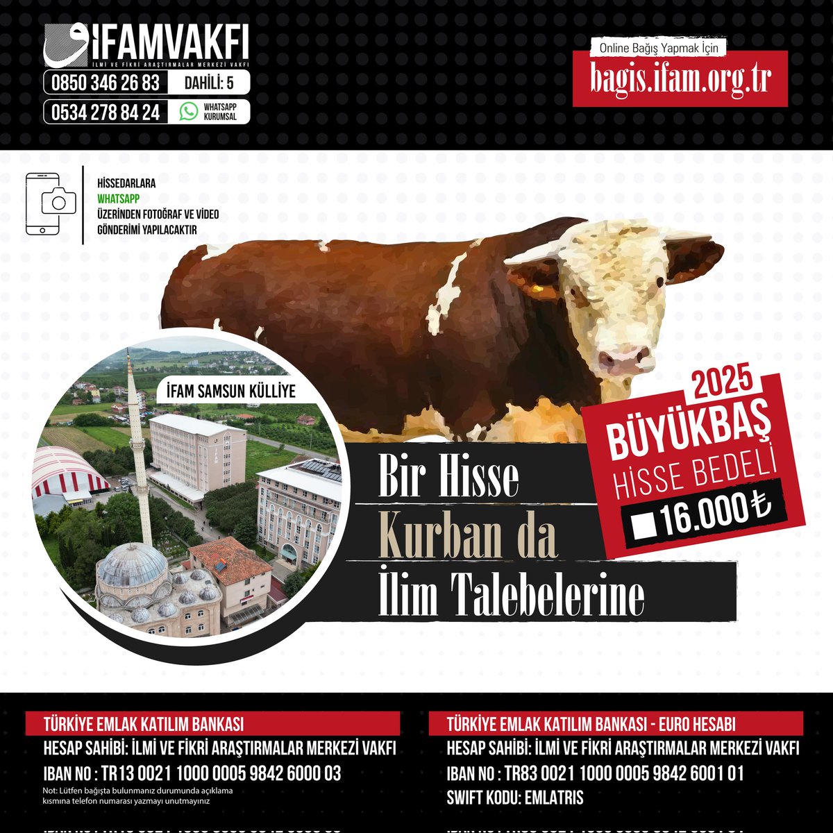 Bir Hisse Kurban'da İlim Talebelerine

Online Bağış İçin ifam.tr/kurban-2025