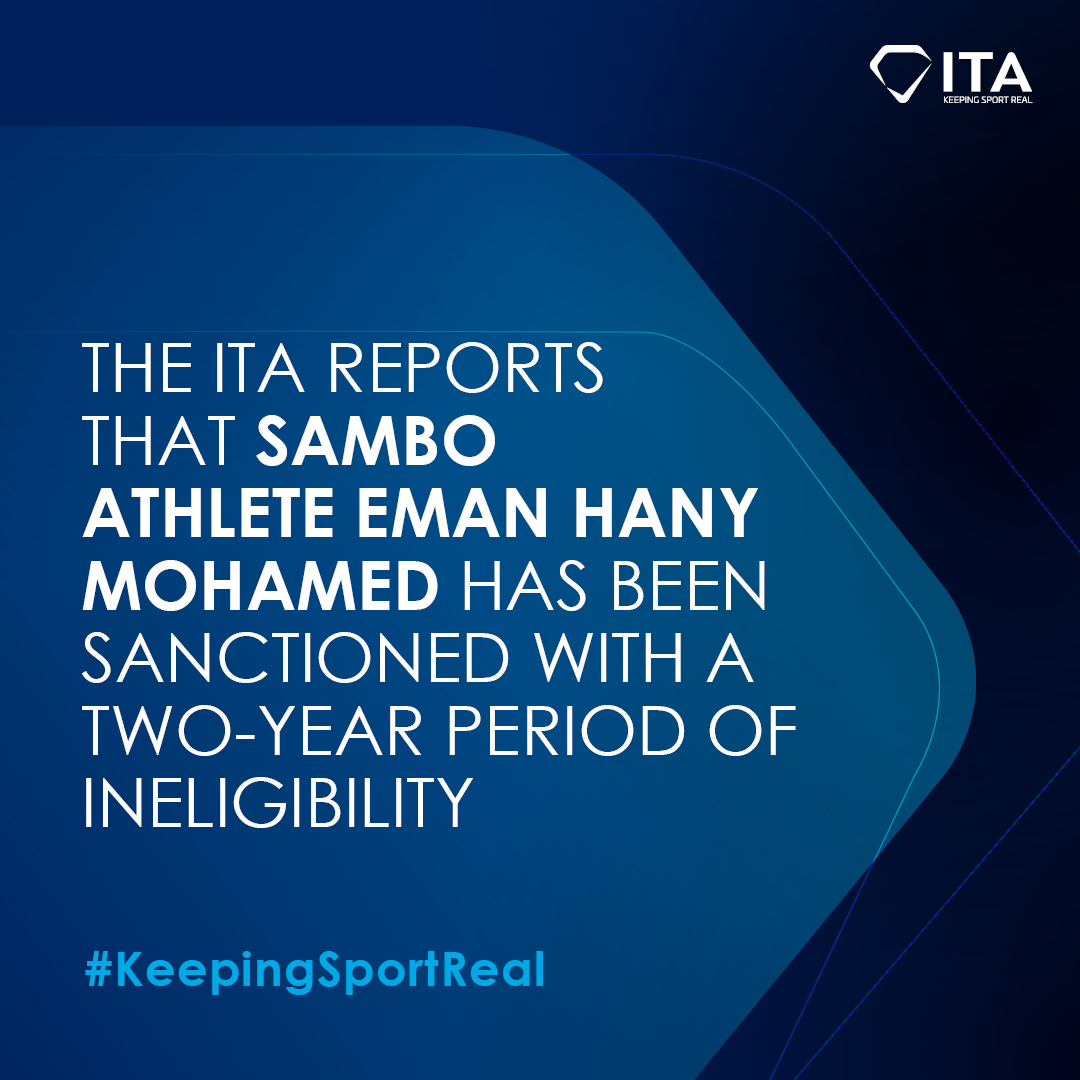 International Testing Agency (@inttestagency) on Twitter photo The ITA, on behalf of <a href="/SAMBOFIAS/">SAMBO FIAS</a>, reports that Eman Hany Mohamed, a Sambo athlete from Egypt, has been sanctioned with a two-year period of ineligibility after testing positive for the prohibited substance furosemide.
▶️ bit.ly/3GDBQcQ
#KeepingSportReal The ITA, on behalf of <a href="/SAMBOFIAS/">SAMBO FIAS</a>, reports that Eman Hany Mohamed, a Sambo athlete from Egypt, has been sanctioned with a two-year period of ineligibility after testing positive for the prohibited substance furosemide.
▶️ bit.ly/3GDBQcQ
#KeepingSportReal