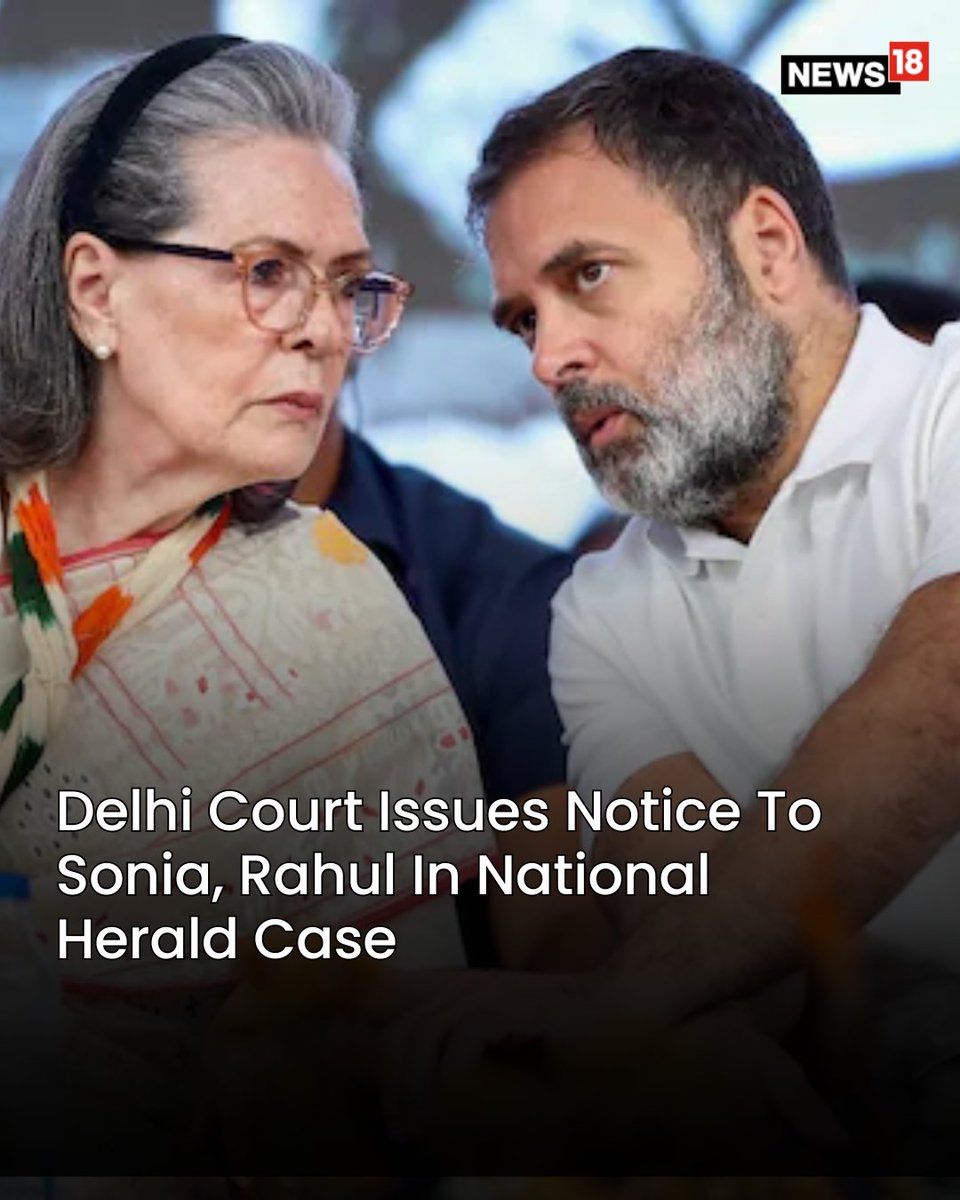 CNNnews18's tweet photo. Rouse Avenue Court seeks response from Sonia Gandhi, Rahul Gandhi over the fresh chargesheet filed by ED in the National Herald case.
#SoniaGandhi #RahulGandhi #ED #HeraldCase
https://t.co/ImNcYclxhu https://t.co/XLtF5t91ut