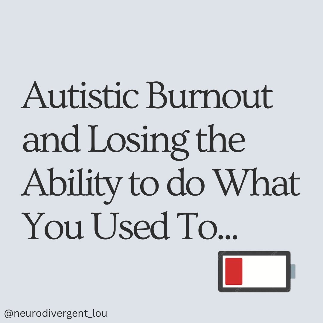 Autistic Burnout and Losing the Ability to do What You Used to…

#Autism #ActuallyAutistic #AutismAwareness #Neurodivergent #Neurodiversity #Disability #Disabled #DEI