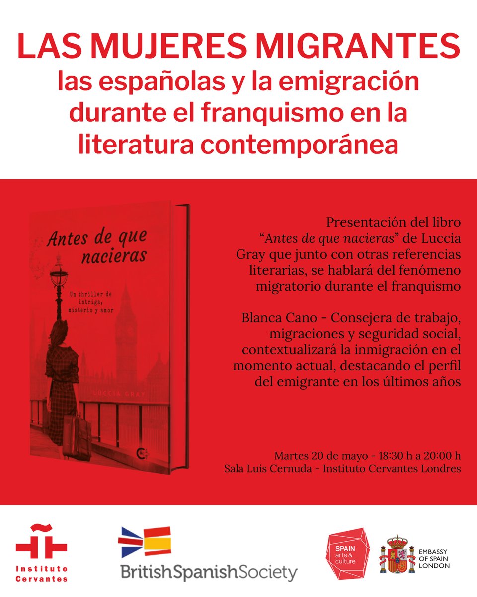 Instituto Cervantes London (@cervanteslondon) on Twitter photo LAS MUJERES MIGRANTES: LAS ESPAÑOLAS Y LA EMIGRACIÓN DURANTE EL FRANQUISMO
•
Te invitamos a asisitr a esta charla, organizada en colaboración con la <a href="/BritishSpanish/">BritishSpanishSociet</a>, sobre la emigración durante el franquismo a través de la literatura contemporánea, que contará con la LAS MUJERES MIGRANTES: LAS ESPAÑOLAS Y LA EMIGRACIÓN DURANTE EL FRANQUISMO
•
Te invitamos a asisitr a esta charla, organizada en colaboración con la <a href="/BritishSpanish/">BritishSpanishSociet</a>, sobre la emigración durante el franquismo a través de la literatura contemporánea, que contará con la