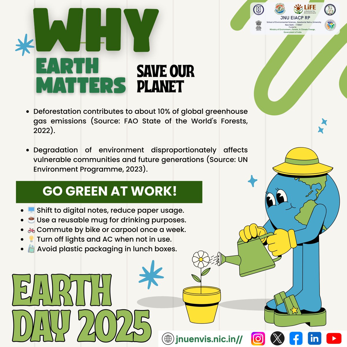 Earth Day 2025: Be the Change! 
Every small step counts—Swipe through to explore easy ways you can make a difference today.
🔗 Visit: jnuenvis.nic.in
#EarthDay2025 #Sustainability #EcoFriendly #GoGreen #ActNow #ClimateAction #JNU #EIACP #EnvironmentMatters #PlasticFr