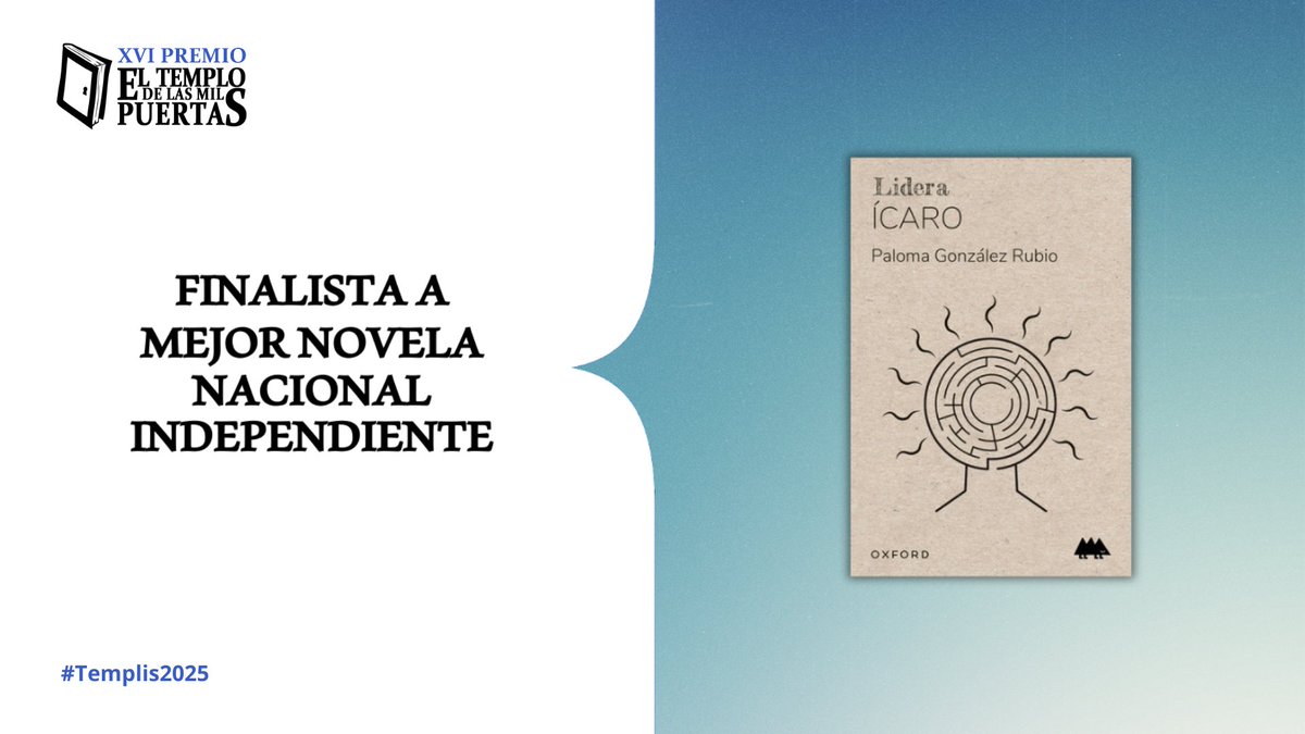 «Ícaro» de Paloma González Rubio (<a href="/PalomaGlezRubio/">Paloma González Rubi</a>) con Oxford University Press es finalista a Mejor novela nacional independiente 🏆 en los #Templis2025 📚