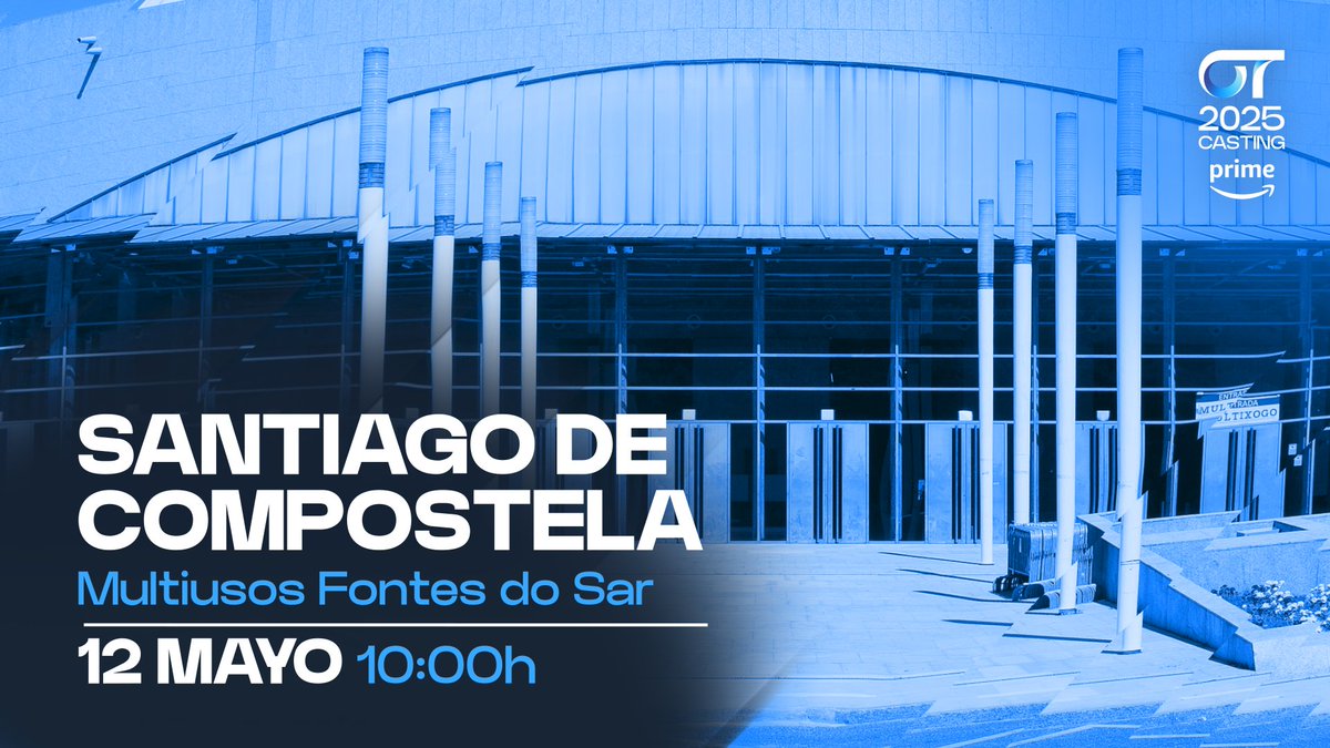El 12 de mayo, el #OTCasting2025 aterrizará en SANTIAGO DE COMPOSTELA 💙 ¿A cuántos de vosotros veremos por allí? 😏

⏰ A partir de las 10h 
📍 Multiusos Fontes do Sar 

pd: poco a poco os iremos compartiendo la info de las localizaciones de las próximas ciudades 🤓
