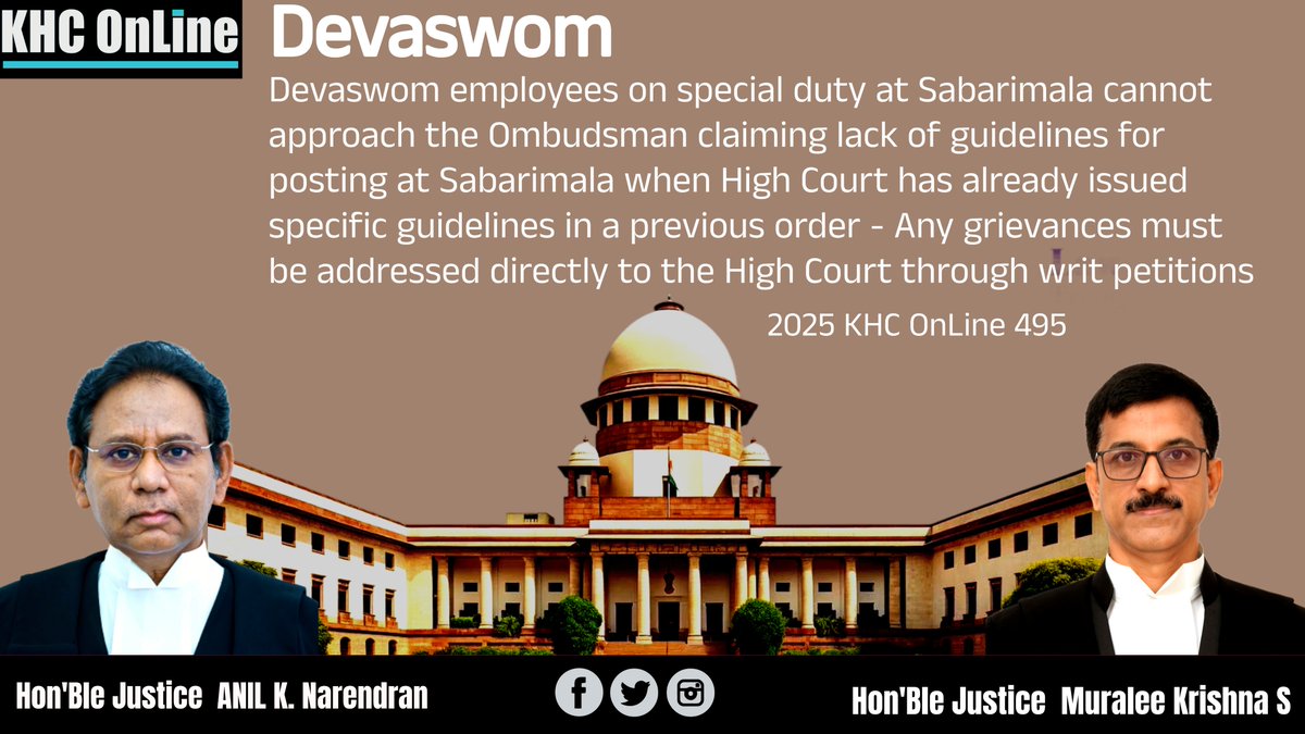khconline1's tweet image. #Devaswom #Sabarimala #SpecialDuty #Ombudsman #HighCourtGuidelines #WritPetition #GrievanceRedressal #TempleAdministration #KeralaHighCourt #LegalRecourse