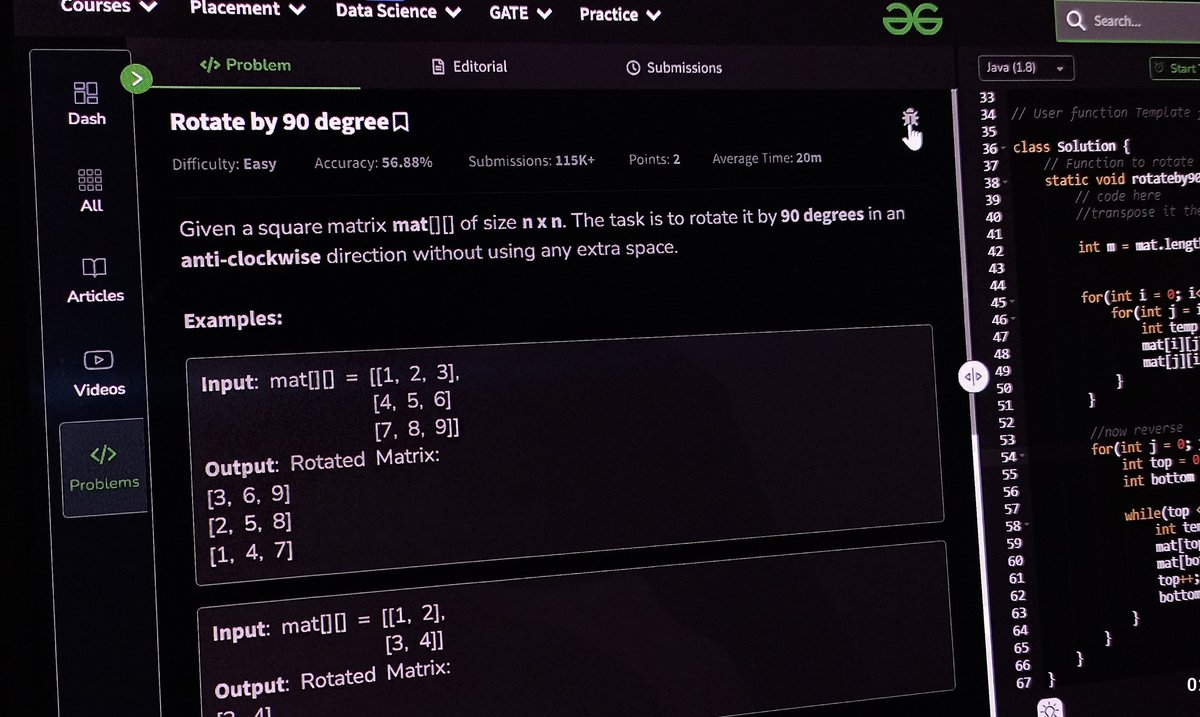 harshit_rwt's tweet image. Day-38 of problem solving, today's problem is called "rotate matrix by 90°", a simple transpose followed by a reversal is all that u need 🎯, 7/10 for this.
See you on day-39 ✨✨
#geekstreak2025 #gfg160 #GeekforGeeks