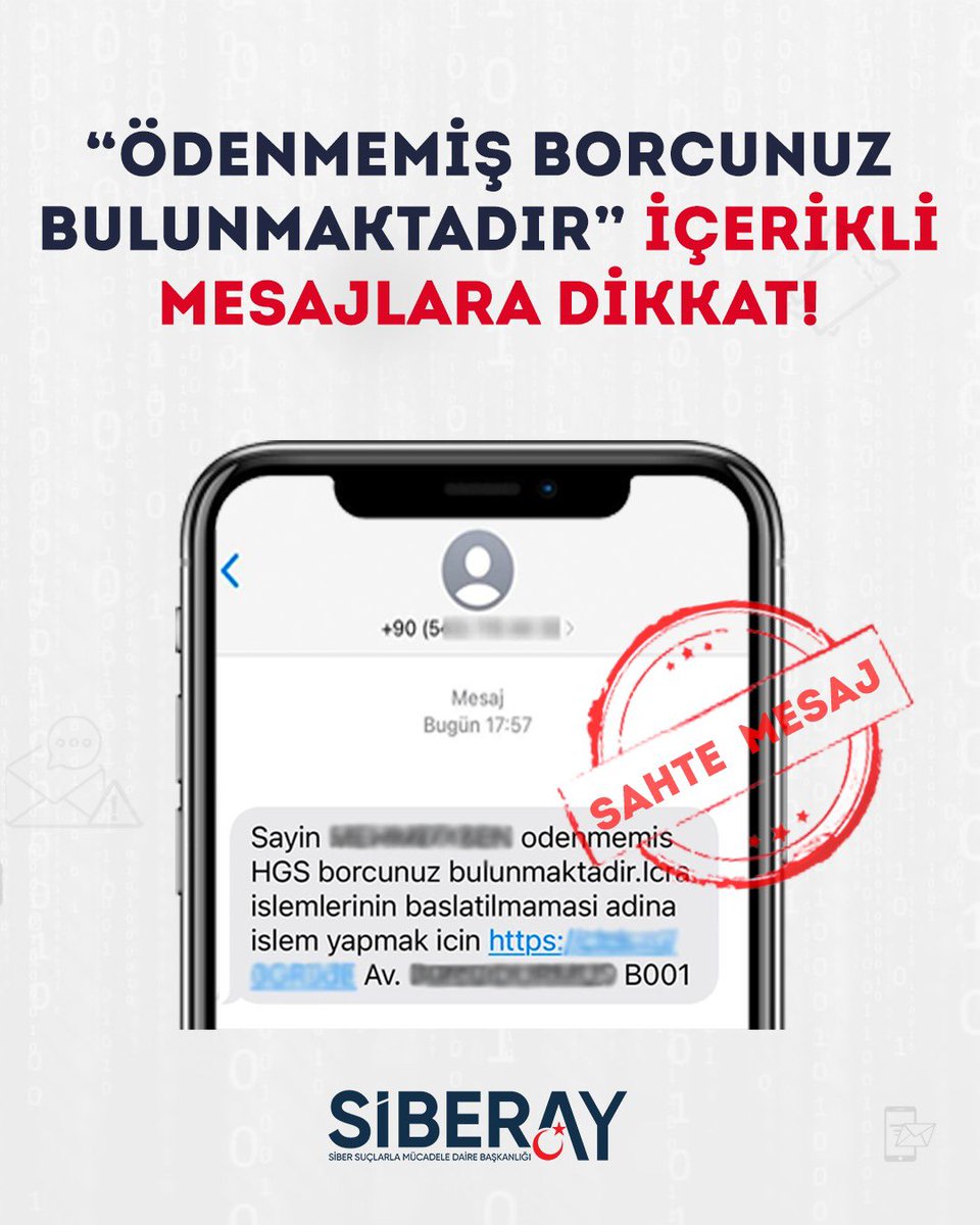 💳“Ödenmemiş HGS borcunuz bulunmaktadır” gibi sahte içeriklerle kişisel ya da finansal bilgileri ele geçirmeyi amaçlayan dolandırıcılık girişimlerine DİKKAT⚠️

 🔍Hızlı Geçiş Sistemi (HGS) hesap bilgilerini sorgulamak için e-Devlet hizmet kapısını kullanın. 

#TürkiyeninHuzuru