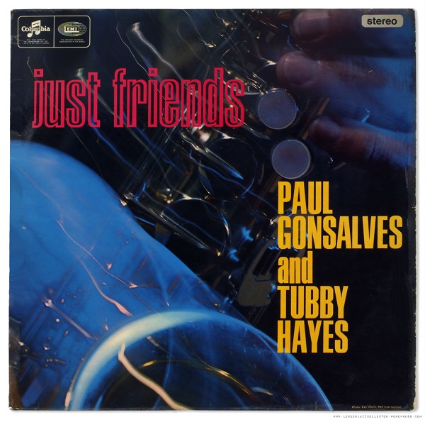 PAUL GONSALVES AND TUBBY HAYES – JUST FRIENDS
projazz.net/paul-gonsalves…

amzn.to/3RHNc1I

#PaulGonsalves #TubbyHayes #bop #projazz