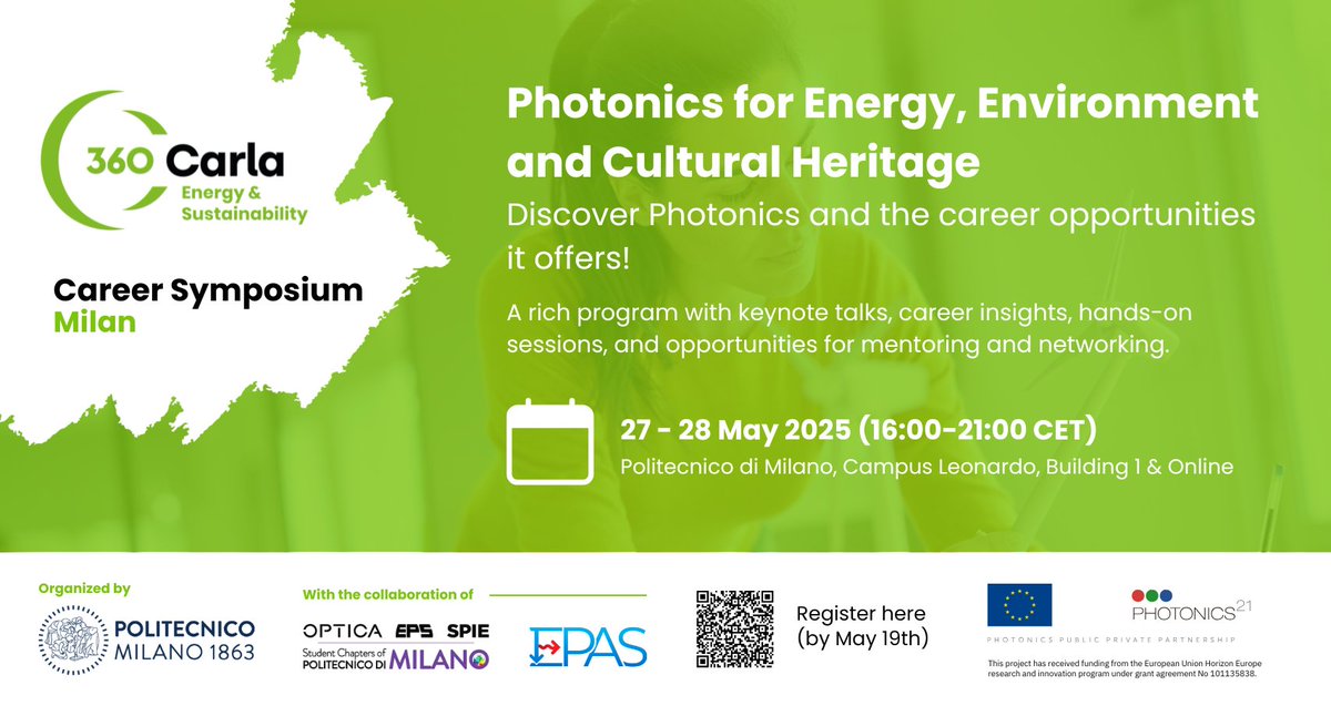 🚀 Join the #360CARLA Energy Career Symposium in Milan (Italy).

📅 May 27-28, 2025 | 🕓 16:00-21:00 CET
📍 Politecnico di Milano, Campus Leonardo, Building 1 &amp; Online
ℹ️ carlahub.eu/events/360-car…

#360carla #carlahub #photonics #energy #careers #STEM