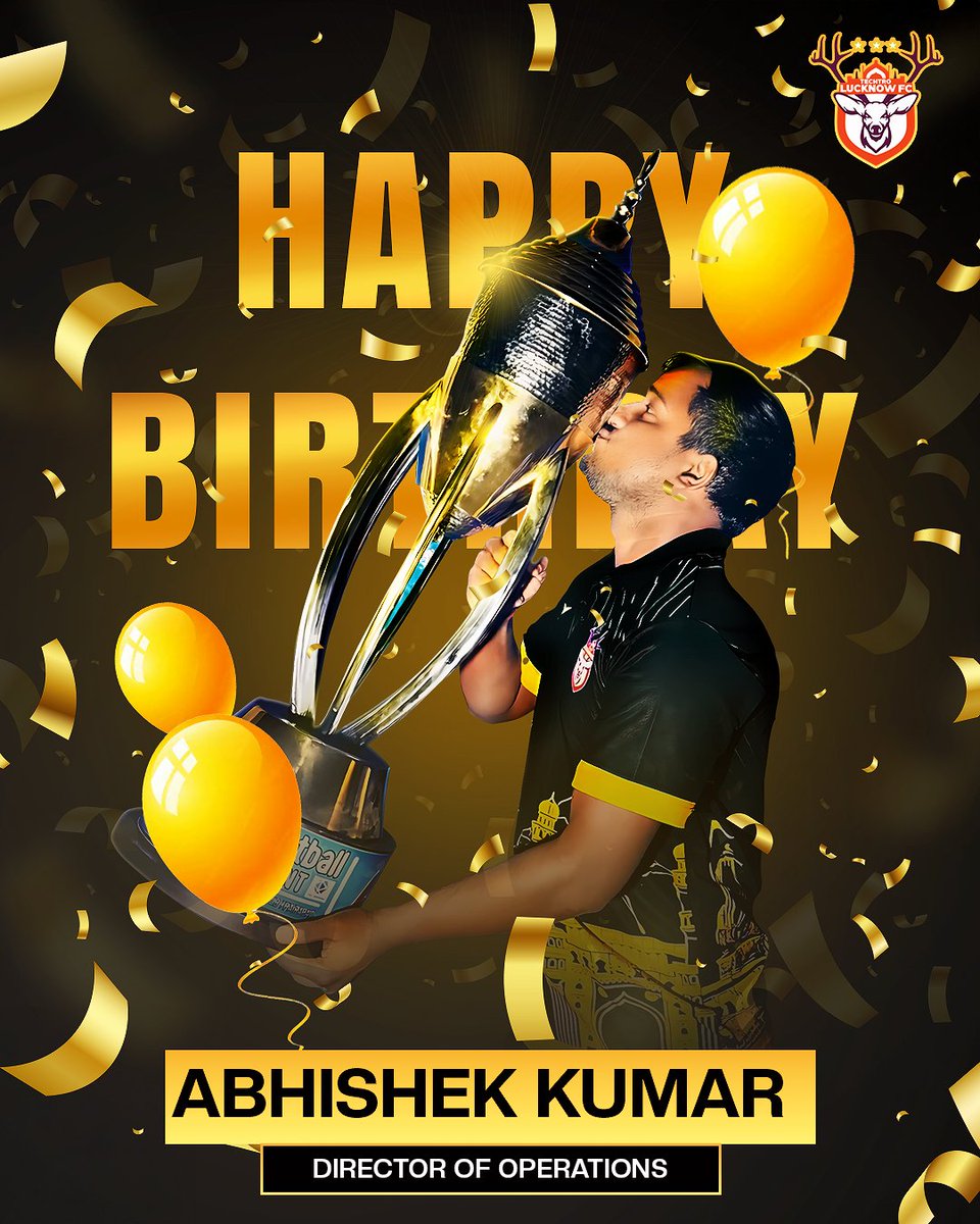 techtrolucknow's tweet image. Happy Birthday to the man who doesn’t just operate — he dominates! ABHISHEK KUMAR , the DIRECTOR OF OPERATIONS and the unstoppable force behind Techtro Lucknow FC! You’re not just running the system, you are the system. The real heart, real brain, and real grind of our academy!