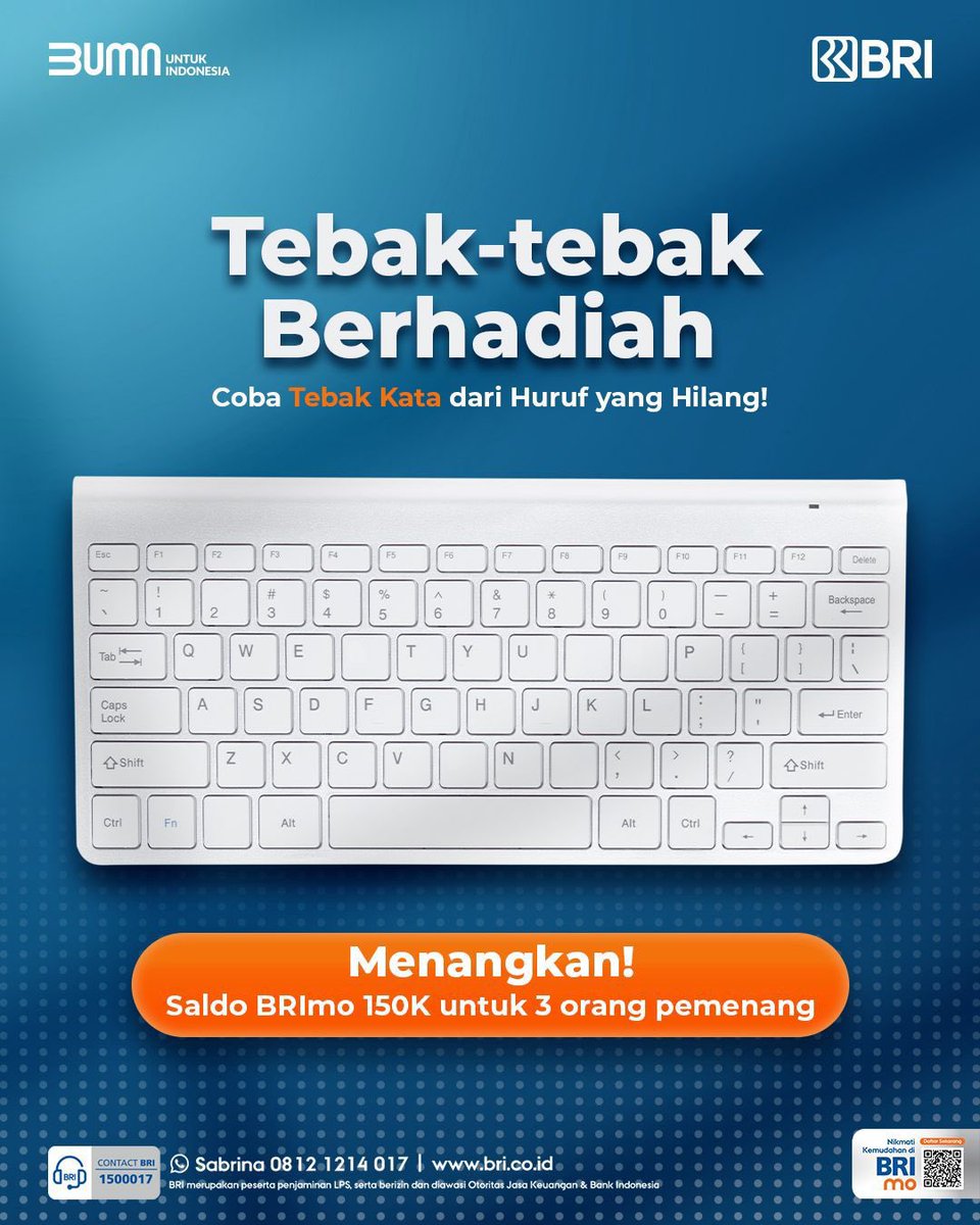 Pengen Dapat Saldo BRImo? Ini Kesempatan Kamu! 🎉

Mimin BRI mau bagi-bagi saldo Rp150.000 untuk masing-masing 3 pemenang beruntung! 😎💸

Cuma dengan jawab pertanyaan di bawah, kamu bisa jadi salah satu pemenangnya! Yuk, ikutan sekarang!

Pastikan akun IG kamu nggak di-private