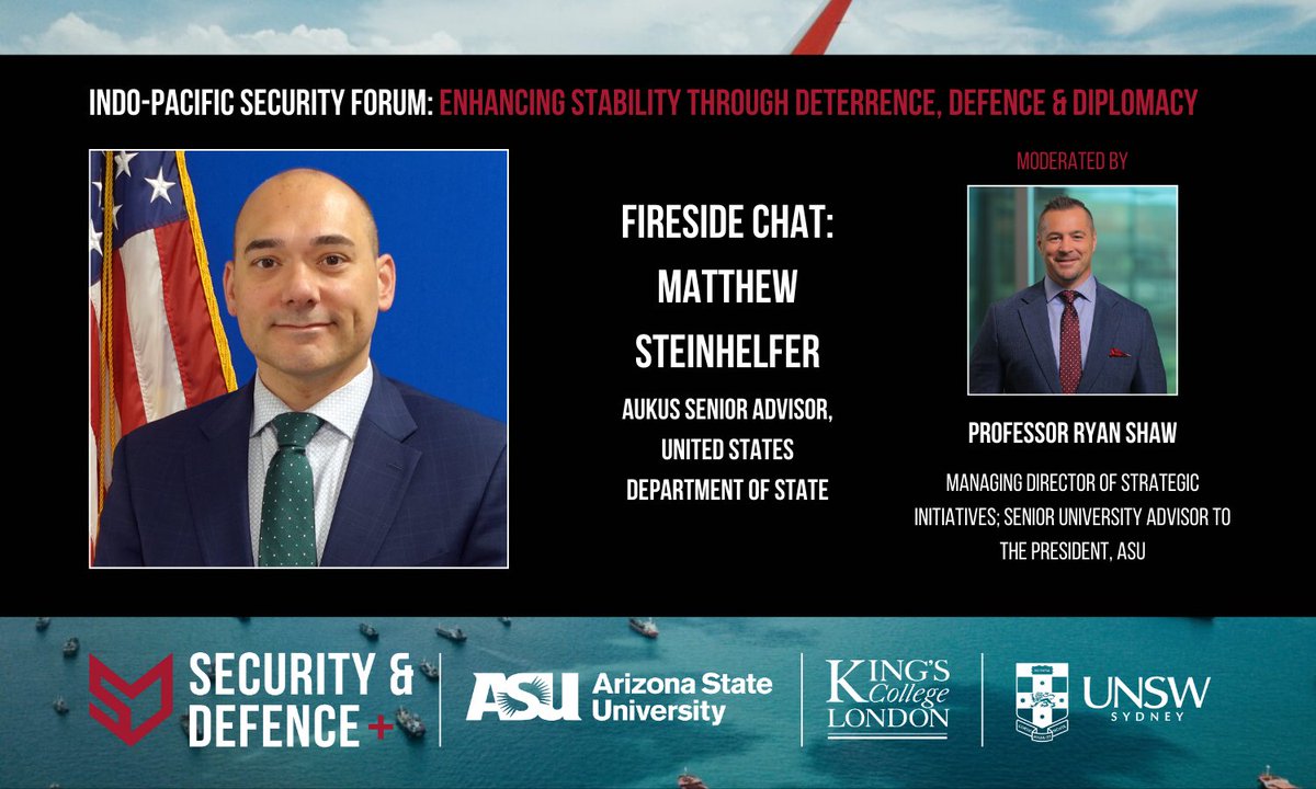Security & Defence PLuS (@secdefenceplus) on Twitter photo 📢 At our upcoming Indo-Pacific Security Forum, we are honoured to host Matthew Steinhelfer, #AUKUS Senior Advisor at <a href="/StateDept/">Department of State</a>, for a conversation with Prof <a href="/RyanShawASU/">Ryan Shaw</a>.
Only 10 days to go! Register now: tickettailor.com/events/securit… #IndoPacific #Deterrence #Defence #Diplomacy 📢 At our upcoming Indo-Pacific Security Forum, we are honoured to host Matthew Steinhelfer, #AUKUS Senior Advisor at <a href="/StateDept/">Department of State</a>, for a conversation with Prof <a href="/RyanShawASU/">Ryan Shaw</a>.
Only 10 days to go! Register now: tickettailor.com/events/securit… #IndoPacific #Deterrence #Defence #Diplomacy