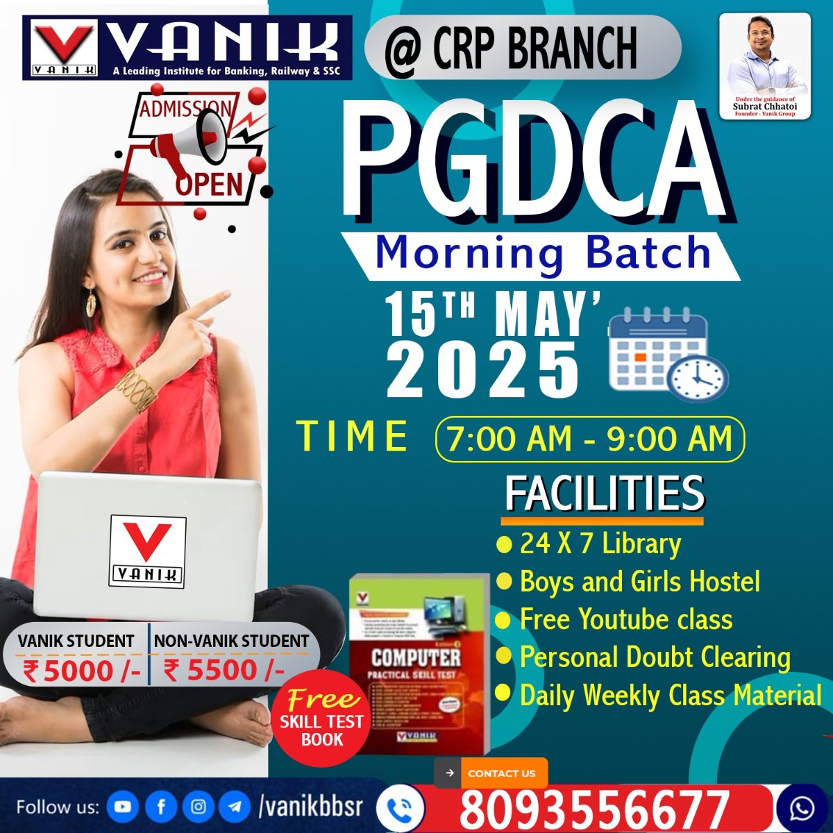 VanikEducation's tweet image. Calling all aspiring computer professionals in Bhubaneswar
Unlock your potential with our PGDCA Morning Batch starting on 15th May at VANIK CRP Branch!
Limited seats available! Enroll now and take the first step towards a successful career.
📞8093556677 
#PGDCA #ComputerCourse