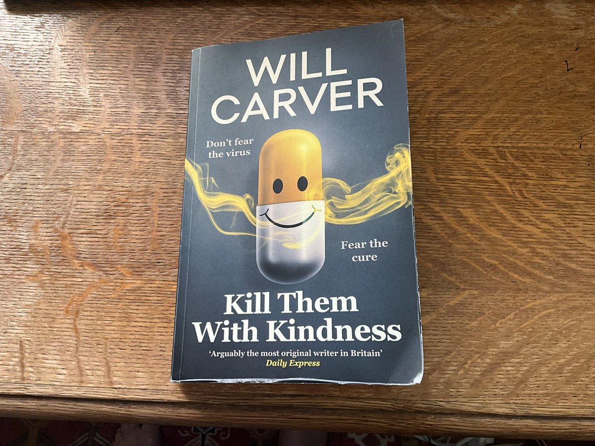 TrevorWoodWrite's tweet image. Only @will_carver can inject hope into a tale of a worldwide virus. Utterly believable and disturbing yet shot through with humanity and a large dose of acerbic humour. One of my books of the year so far. Kill Them with Kindness doesn’t just deserve your attention, it demands it