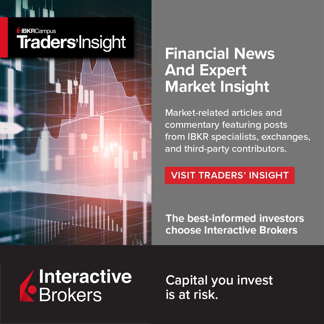 IBKR_Europe's tweet photo. IBKR's Traders' Insight is your venue for market-related articles and commentary covering a wide array of asset classes and topics.
Don´t miss any new postings. Visit https://t.co/KuqXJSFXbd
Capital at risk.
#IBKR #TradersInsight #MarketCommentary #ad https://t.co/5CCi5aoK9u