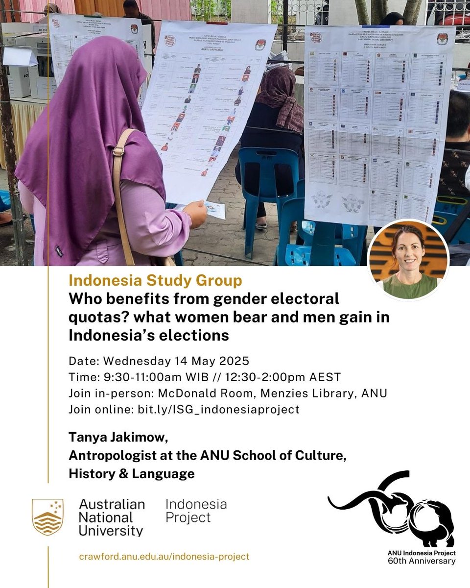 Join the next ISG, as Tanya Jakimow will present 'Who benefits from gender electoral quotas? What women bear and men gain in Indonesia’s elections?' Wed, 14 May| 9:30am WIB//12:30pm AEST| In-person at McDonald Room, Menzies Library, ANU, or online: bit.ly/ISG_indonesiap…
