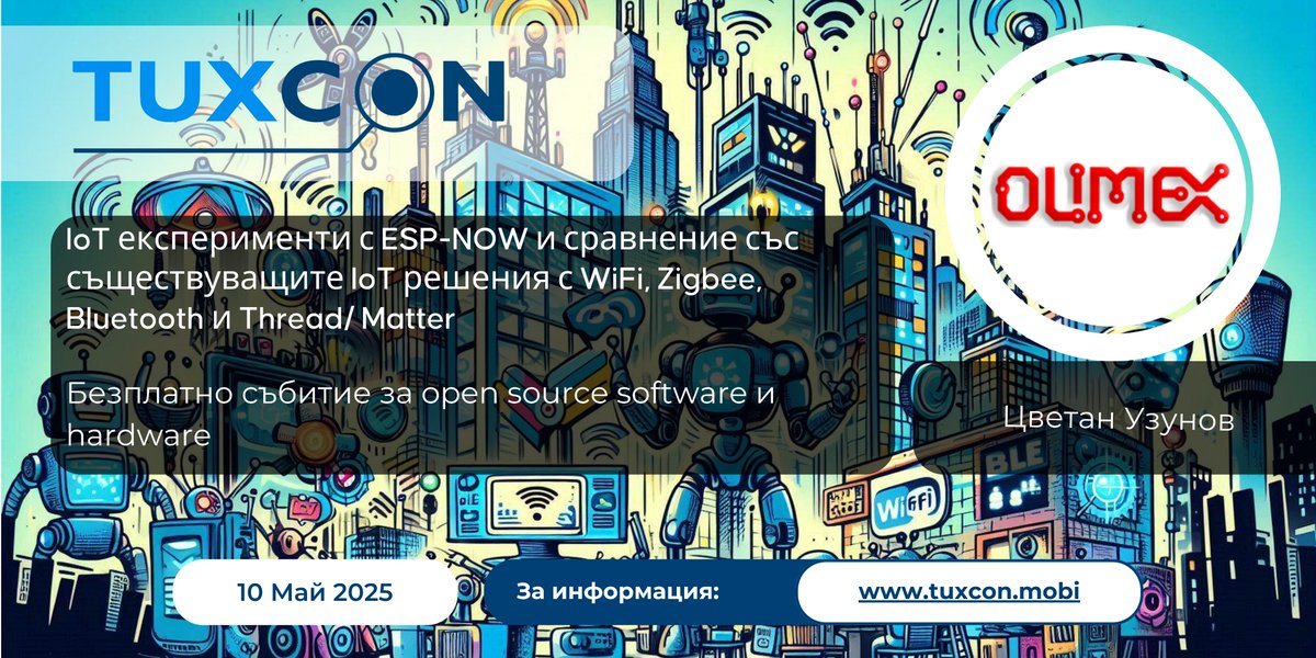 TuxCon (@tuxconmobi) on Twitter photo 📡 ESP-NOW е мощен протокол за P2P комуникация с обхват до 350 метра!
⚙️ Работи на всяко ESP устройство и е перфектен за IoT и Smart Home приложения.
🚀 Ела на #TuxCon. Цветан Узунов ще сподели опит и съвети от реални експерименти с <a href="/Olimex/">OLIMEX Ltd</a> платки и ESP32C3. 📡 ESP-NOW е мощен протокол за P2P комуникация с обхват до 350 метра!
⚙️ Работи на всяко ESP устройство и е перфектен за IoT и Smart Home приложения.
🚀 Ела на #TuxCon. Цветан Узунов ще сподели опит и съвети от реални експерименти с <a href="/Olimex/">OLIMEX Ltd</a> платки и ESP32C3.