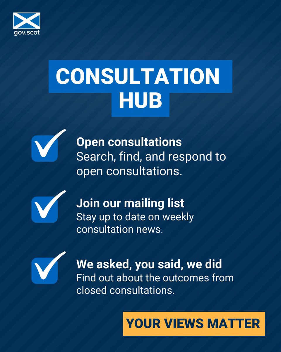 The consultation hub is a place to find live consultations and follow up on their outcomes.

consult.gov.scot

@‌scotgov