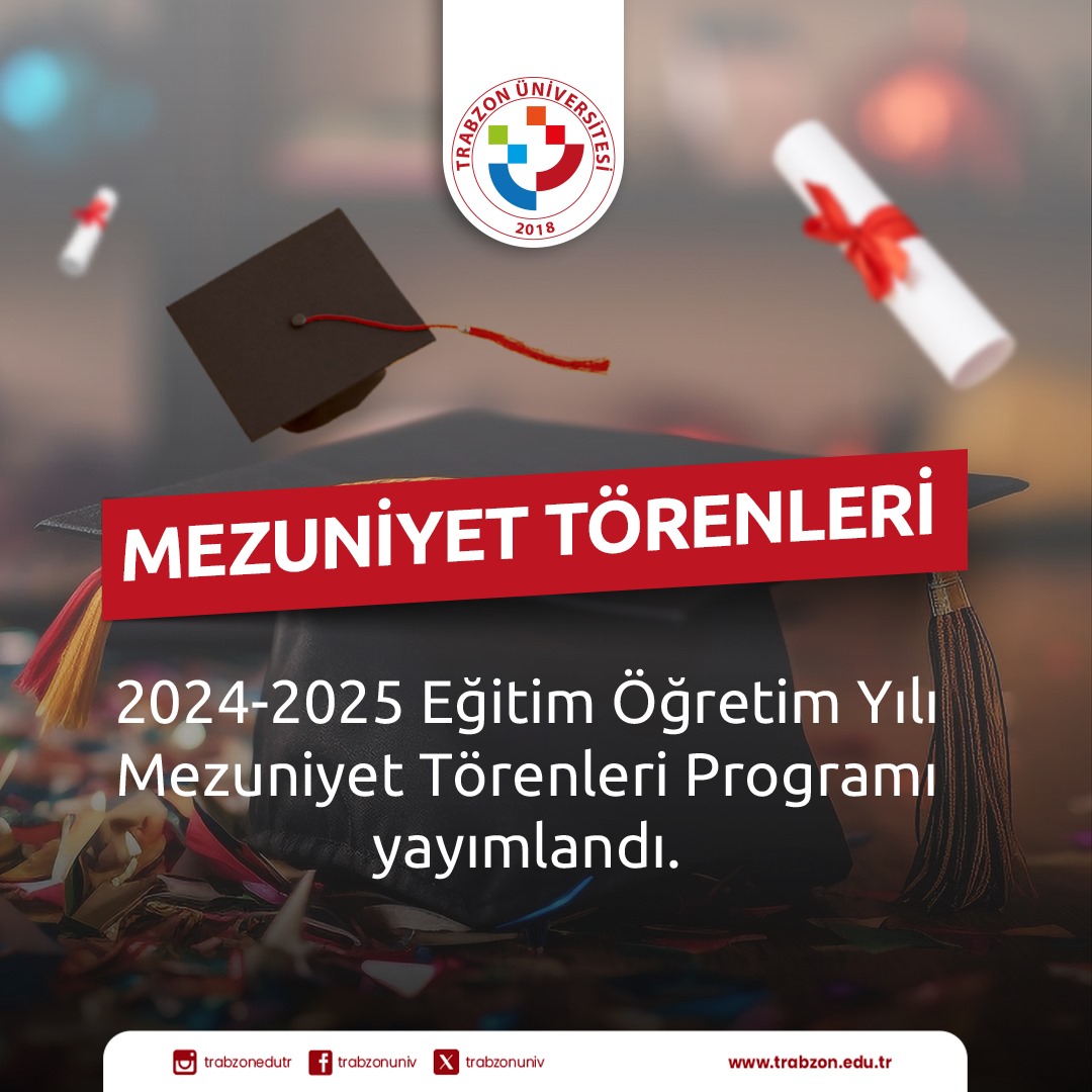 trabzonuniv's tweet photo. 🎓 2024-2025 Eğitim-Öğretim Yılı Mezuniyet Törenleri Programı Yayımlandı.

Mezuniyet Törenleri Takvimine ulaşmak için; 
🔗 https://t.co/ElSG6XcLoU https://t.co/z5awF55Sm6