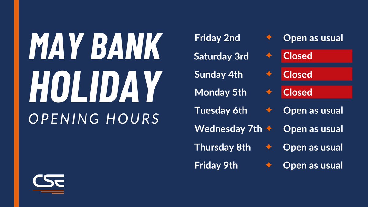 Please note we are closed on Bank Holiday Monday 5th May. Re-open on Tuesday 6th May. Online orders placed over the Bank holiday weekend will be processed on Tuesday 6th May. 
cse-distributors.co.uk