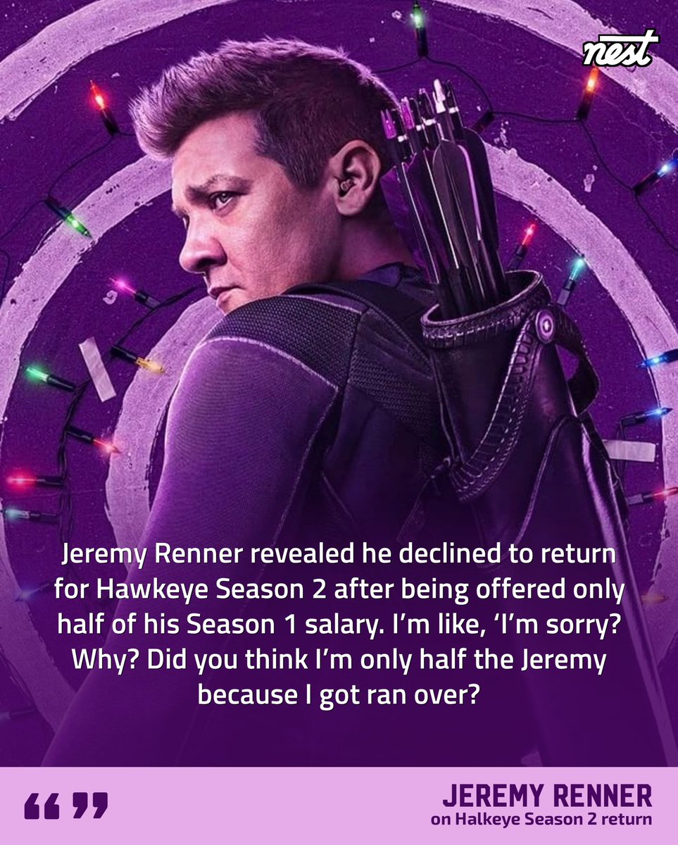 WatchNestX's tweet photo. Jeremy Renner revealed he declined to return for Hawkeye Season 2 after being offered only half of his Season 1 salary. #Avengers #Marvel https://t.co/kkhcdN0akZ