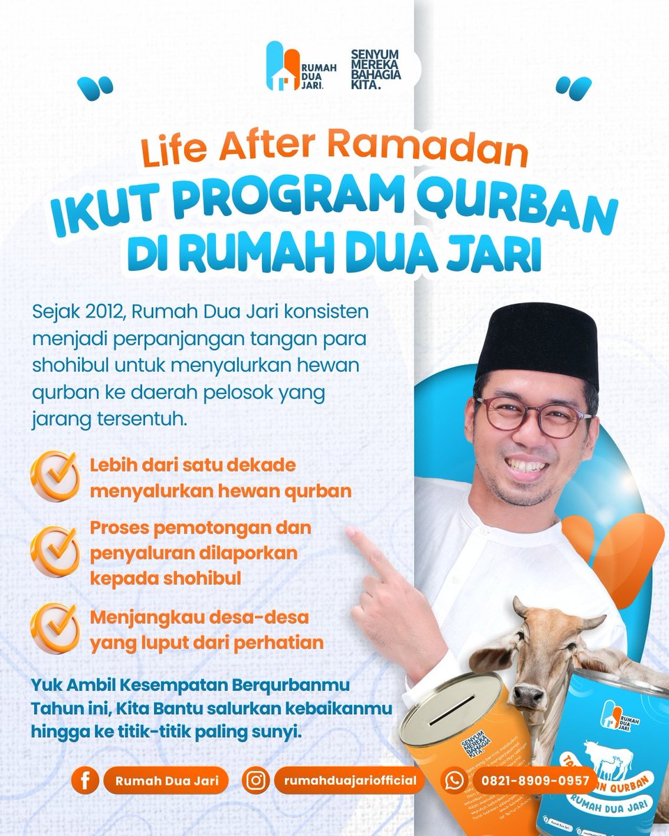 Saatnya lanjutkan semangat Ramadan dengan berqurban bersama Rumah Dua Jari!

Sejak 2012, kami menyalurkan hewan qurban ke pelosok negeri yang jarang tersentuh.

Proses transparan, laporan lengkap, dan menjangkau yang benar-benar membutuhkan.

Yuk, sebarkan kebaikan Qurban !🤗